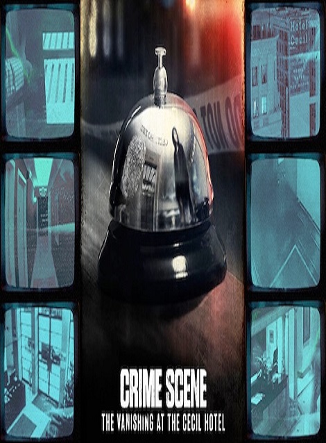 [DVD]  Crime Scene: The Vanishing at the Cecil Hotel 事件現場から: セシルホテル失踪事件